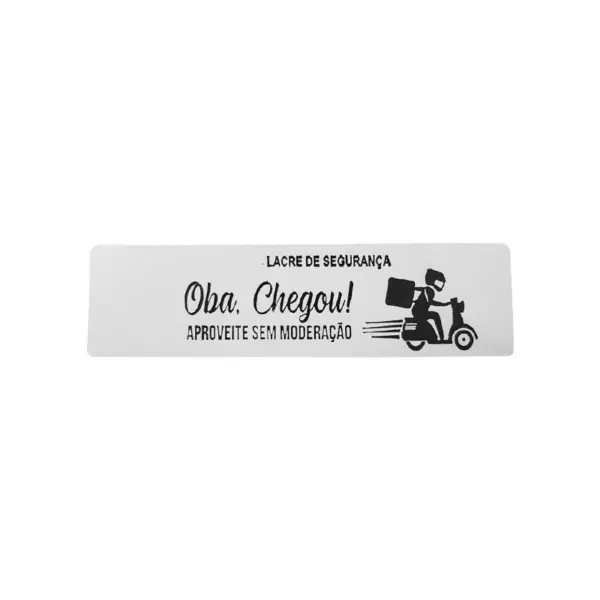 Lacre de Segurança Retangular "Oba, Chegou!" - 9,5 x 2,5 cm - 1.000 unidades